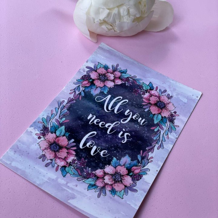 Открытка к букету "Все, что тебе нужно - это любовь" в Волгограде